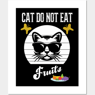 Cat Do Not Eat Fruits Posters and Art